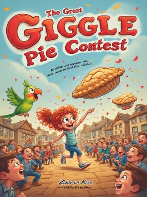 cover image of The Great Giggle Pie Contest